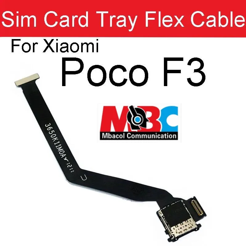 Nappe Connecteur SIM LCD Carte Mère Xiaomi Mi Poco F3 Flex Cable Remplacement - Pièces Détachées Téléphones - 3 000 FCFA - Mbacol Communication Sénégal