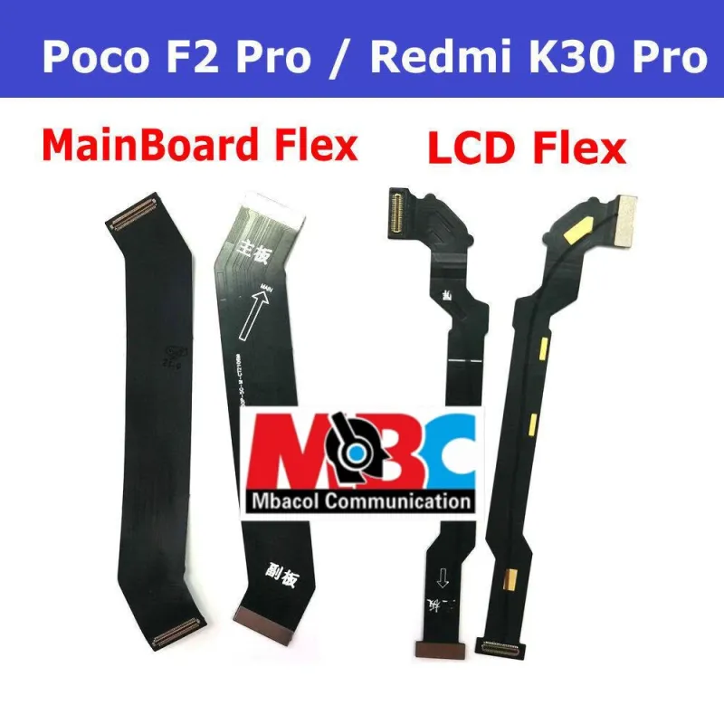 Nappe FPC LCD Connecteur Carte Mère Xiaomi Poco F2 Pro Redmi K30 Pro Flex Cable - Pièces Détachées Téléphones - 2 000 FCFA - Mbacol Communication Sénégal