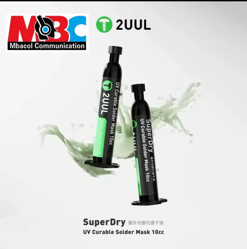 Masque de Soudure UV 2UUL SuperDry 10CC pour Réparation PCB - Accessoires & Consommables - 2 500 FCFA - Mbacol Communication Sénégal